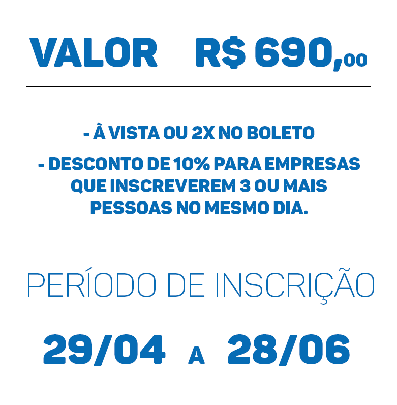 Valor do curso: R$ 690,00